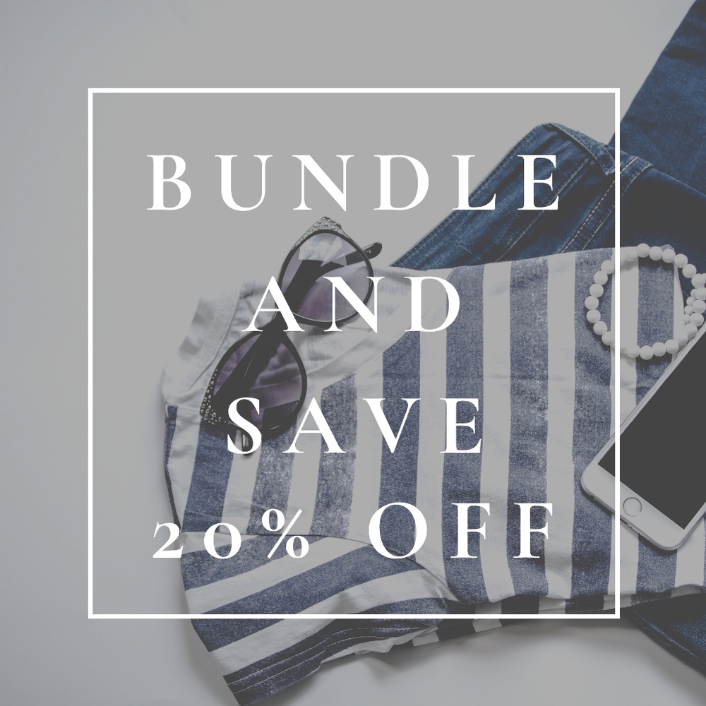BUNDLE AND SAVE